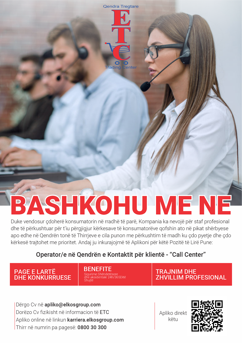 Operator/e për Qendrën e kontaktit për klientë - "Call Center"